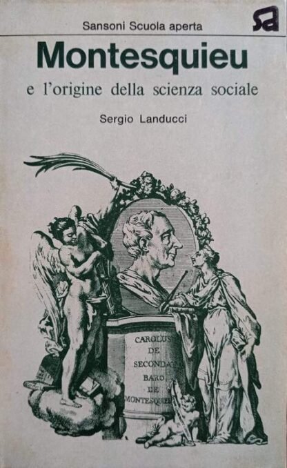 Montesquieu e l'origine della scienza sociale