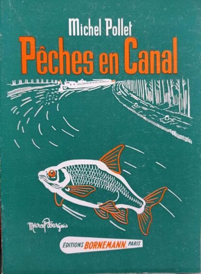 Peches en Canal