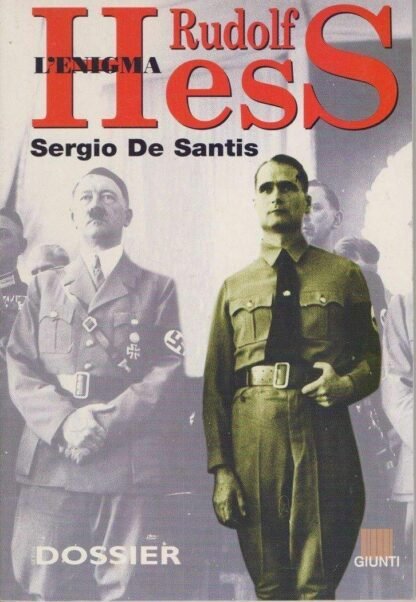 L'enigma Rudolf Hess