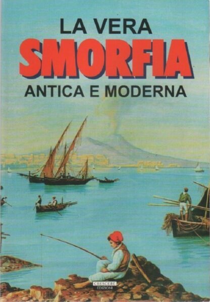 La vera smorfia antica e moderna