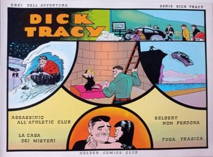 Eroi dell'avventura – Serie Dick Tracy N. 109 Tavole 10.2.1941 – 1.6.1941