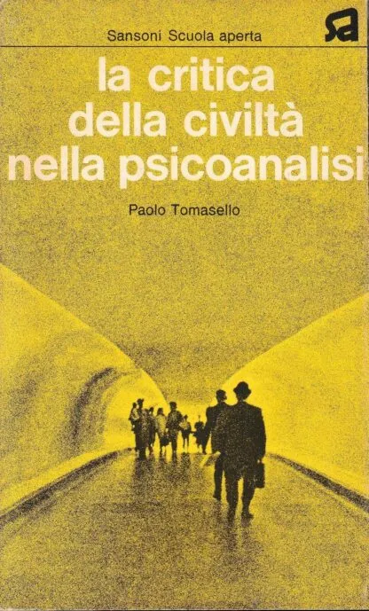 La critica della civiltà nella psicoanalisi