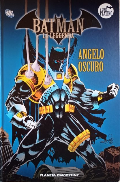 Angelo oscuro. Batman La leggenda V Serie Platino n. 54