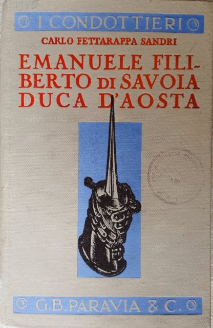 Emanuele Filiberto di Savoia Duca d'Aosta