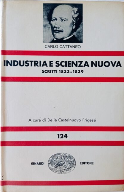 Industria e scienza nuova. Scritti 1833 – 1839