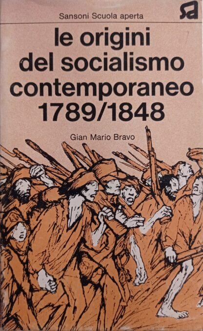 Le origini del socialismo contemporaneo 1789/1848