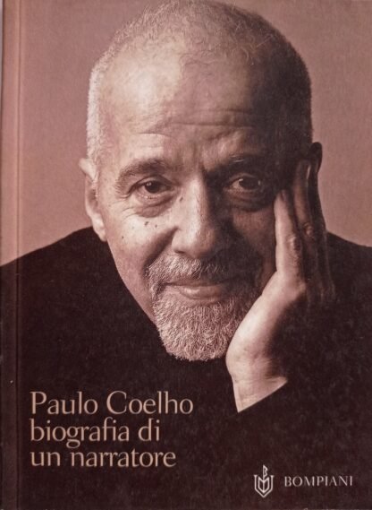 Paolo Coelho. Biografia di un narratore