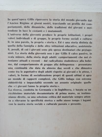 I giovani e la storia. Tradizione e trasformazioni nei comportamenti giovanili dall’Ancien Regime ai giorni nostri