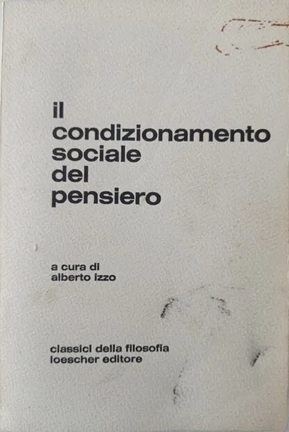 Il condizionamento sociale del pensiero