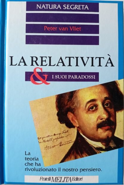 La relatività & i suoi paradossi