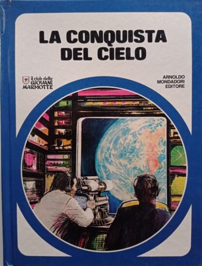 La conquista del cielo