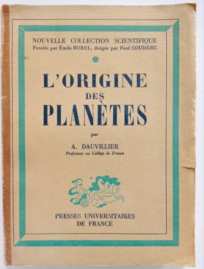 L'origine des planetes. Essai de Cosmogonie