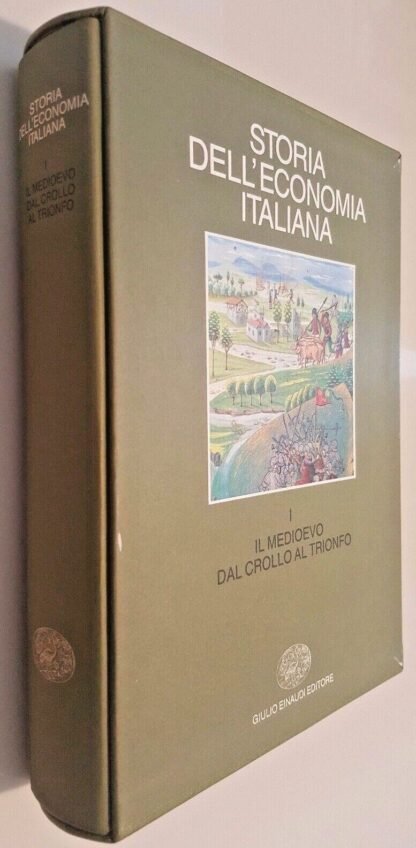 Storia dell'economia italiana I – Il medioevo dal crollo al trionfo