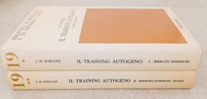 Il training autogeno. Metodo di autodistensione da concentrazione psichica