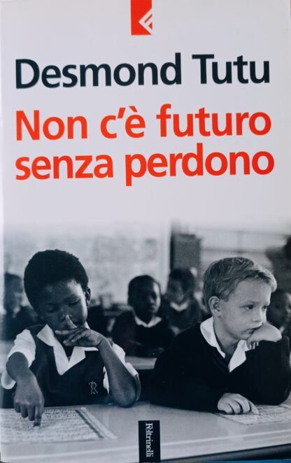 Non c’è futuro senza perdono