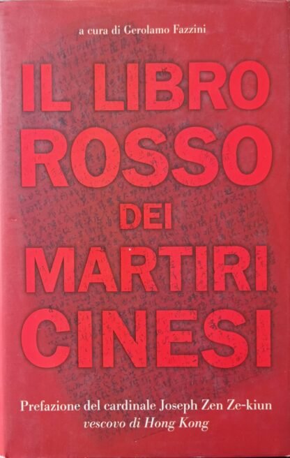 Il libro rosso dei martiri cinesi