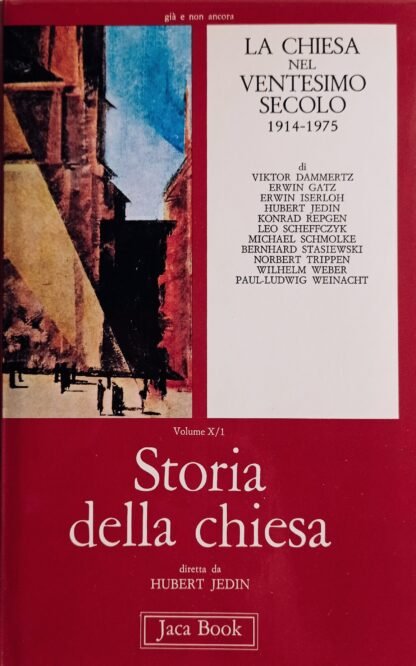 La chiesa nel ventesimo secolo 1914-1975