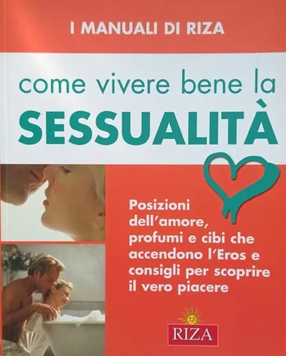 Come vivere la sessualità