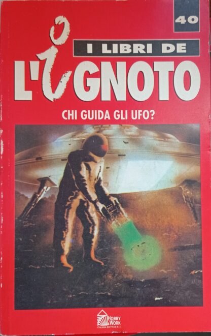 Chi guida gli UFO?