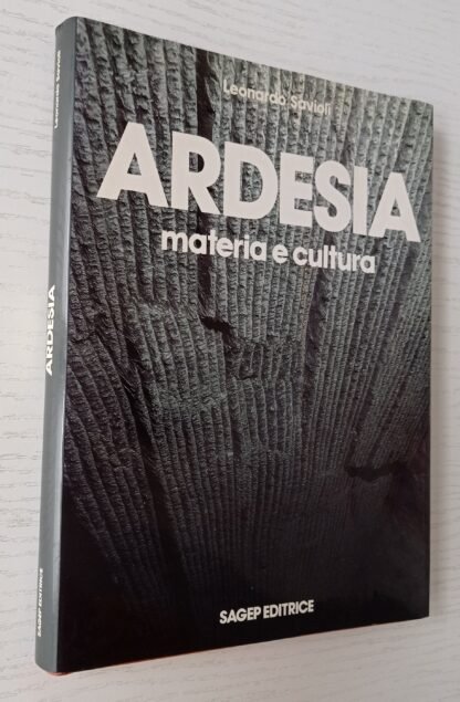 Ardesia. Materia e cultura