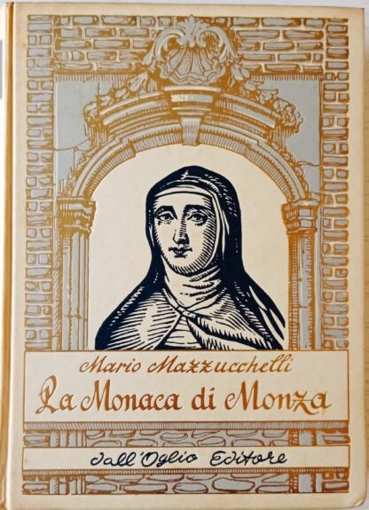 La Monaca di Monza (Suor Virginia Maria de Leyva)