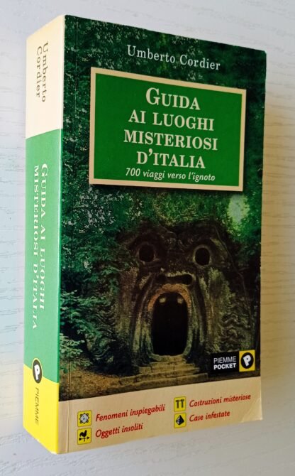 Guida ai luoghi misteriosi d’Italia