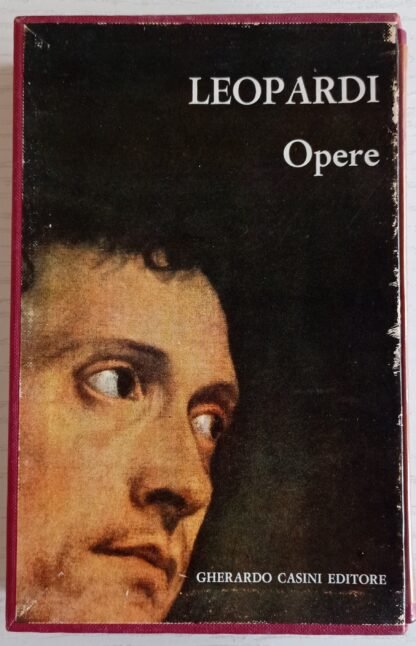 Opere scelte Canti – Operette morali - Poesie