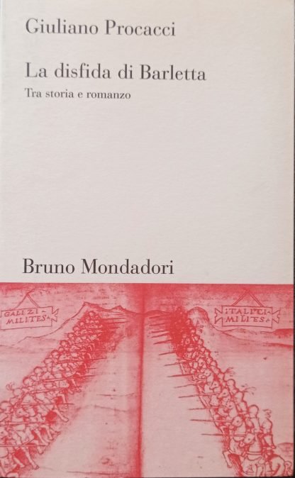 La disfida di Barletta. Tra storia e romanzo