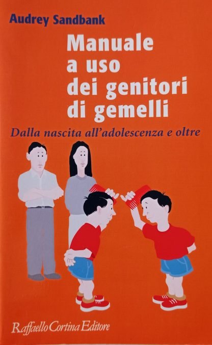 Manuale a uso dei genitori di gemelli