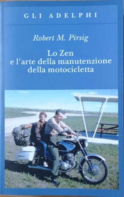 Lo Zen e l’arte di manutenzione della motocicletta