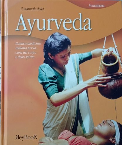 Il manuale della Ayurveda