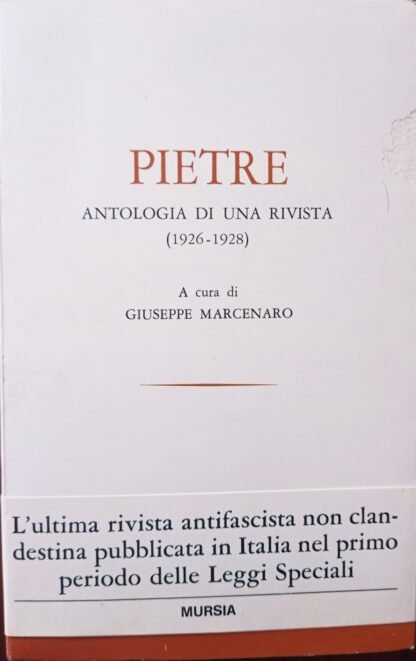 Pietre. Antologia di una rivista (1926 – 1928)