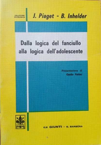 Dalla logica del fanciullo alla logica dell’adolescente