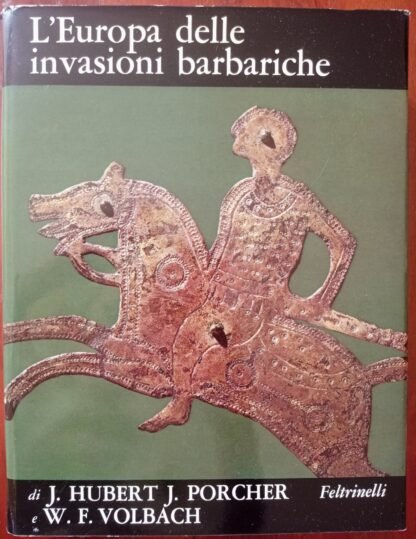 L’Europa delle invasioni barbariche