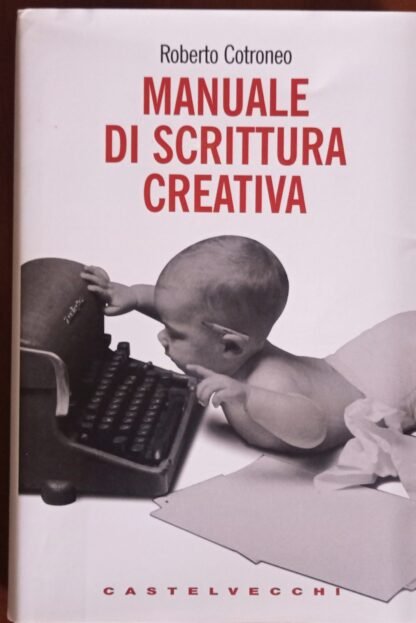 Manuale di scrittura creativa