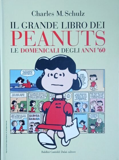 Il grande libro dei Peanuts – Le domenicali degli anni ‘60