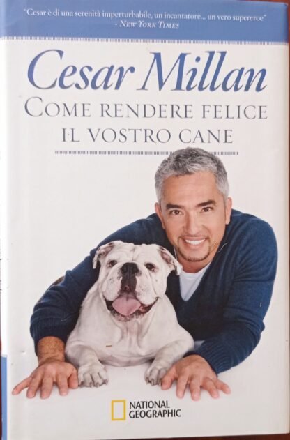 Come rendere felice il vostro cane