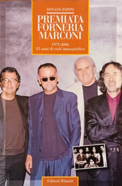 Premiata Forneria Marconi 1971 – 2006 35 anni di rock immaginifico