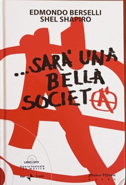 ...Sarà una bella società